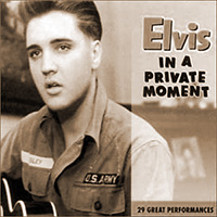 Elvis In A Private Moment