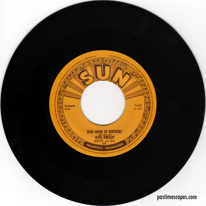 Side B of THAT'S ALL RIGHT/BLUE MOON OF KENTUCKY (Single), SUN 1954; Reissue: Sony RCA/Legacy 2009. (From the author's collection.)
